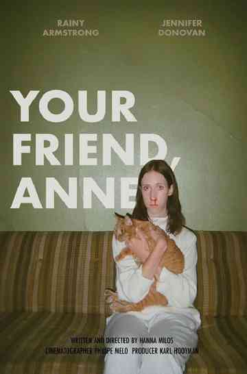 Your Friend, Anne Poster