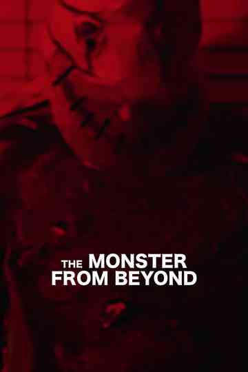 The Monster from Beyond Poster