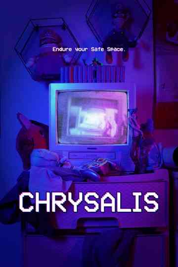 Chrysalis Poster