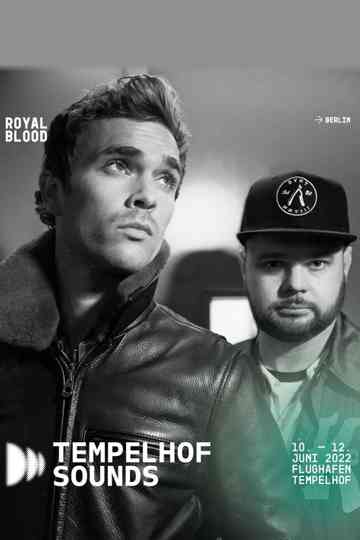 Royal Blood Live at Tempelhof Sounds Berlin 2022 Poster