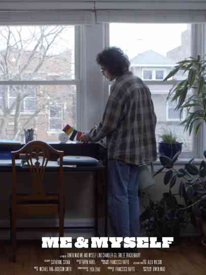 Me & Myself Poster