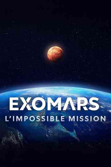 ExoMars: Europe's Imposible Mission Poster