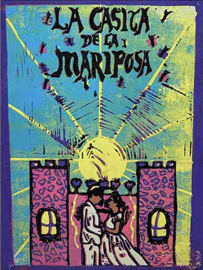 La Casita de la Mariposa Poster