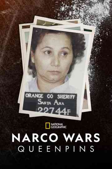 Narco Wars: Queenpins Poster