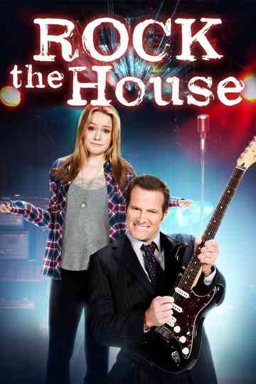 Rock the House Poster