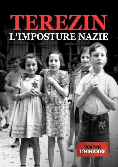Terezin, l'Imposture Nazie Poster