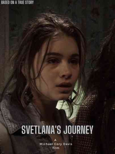 Svetlana's Journey Poster