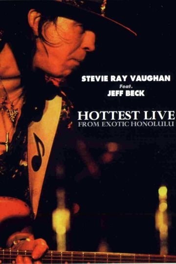 Stevie Ray Vaughan Live In Honolulu 1984 - Special Guest Jeff Beck