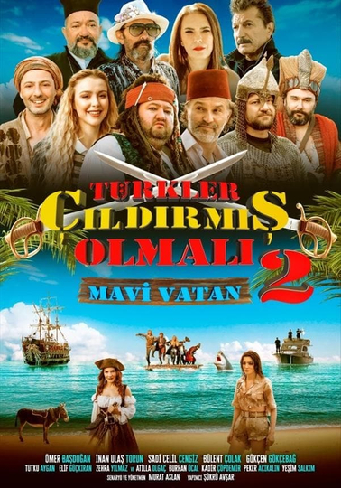 Türkler Çıldırmış Olmalı 2: Mavi Vatan Poster