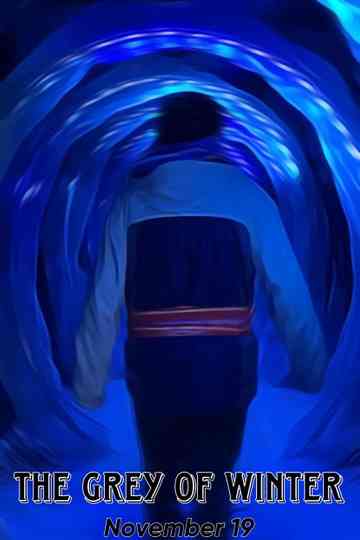 The Grey Of Winter Poster