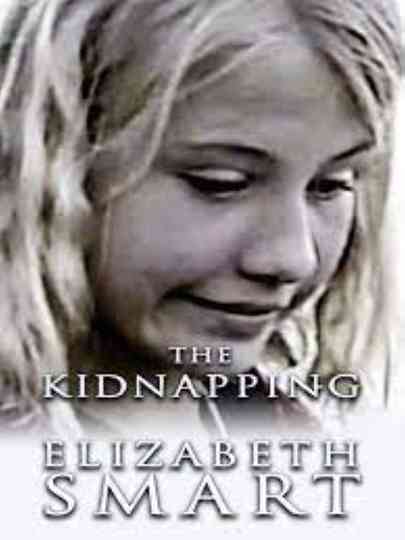 The Kidnapping of Elizabeth Smart Poster