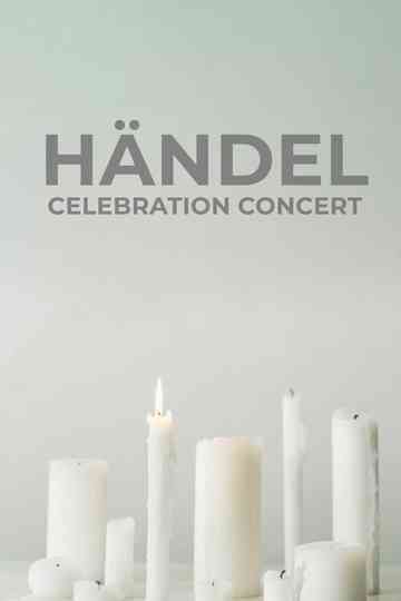 Händel Celebration Concert Poster