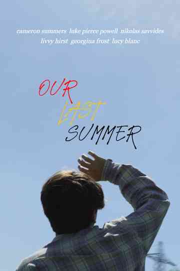 Our Last Summer Poster