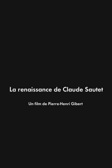 La renaissance de Claude Sautet Poster