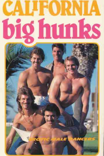 California Big Hunks Poster