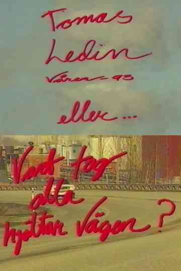 Tomas Ledin - Vart tog alla hjältar vägen? Poster