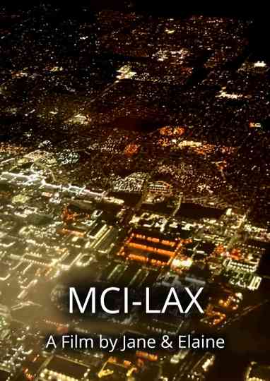MCI-LAX Poster