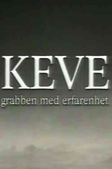Keve - grabben med erfarenhet Poster