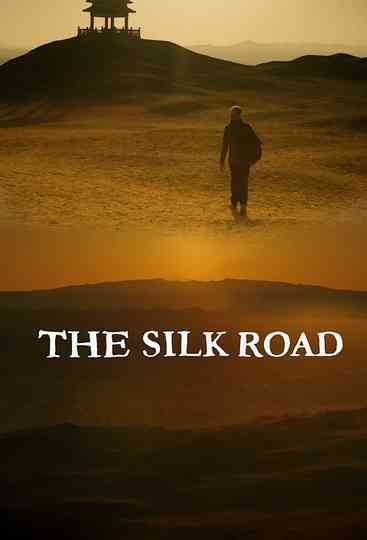 The Silk Road Poster