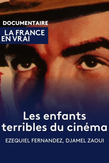 Les enfants terribles du cinéma