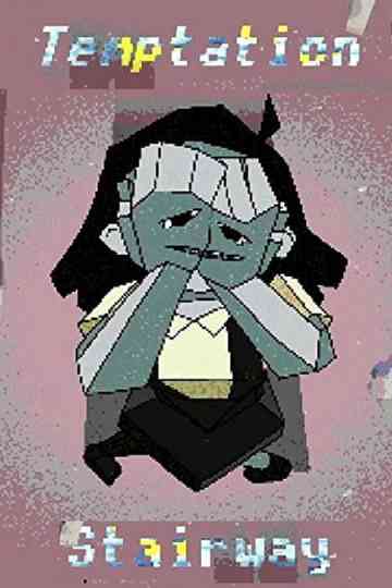 Temptation Stairway Poster