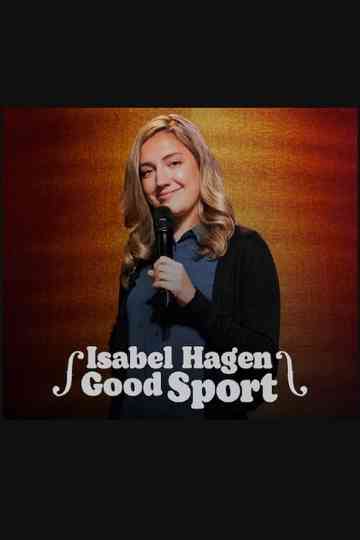 Isabel Hagen: Good Sport Poster