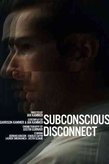 Subconscious Disconnect Poster