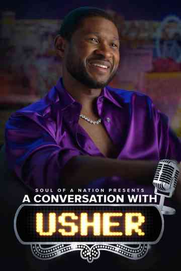 Soul of a Nation Presents: A Conversation With Usher Poster