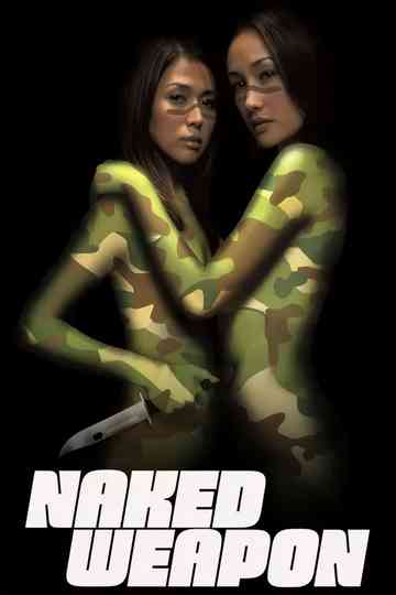 Naked Weapon poster