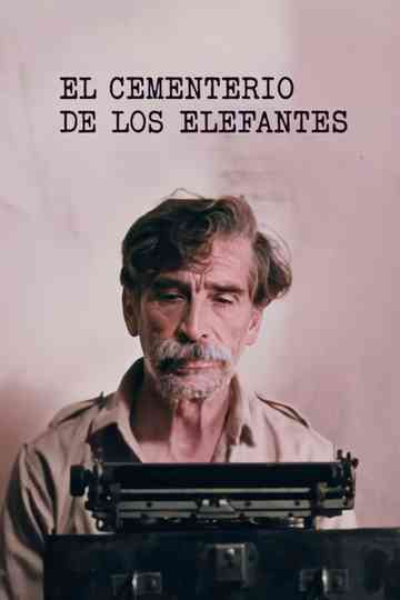 Cemetery of the Elephants Poster