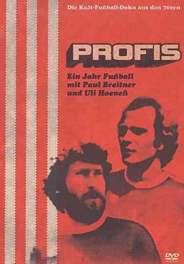 Profis  Ein Jahr Fußball mit Paul Breitner und Uli Hoeneß Poster