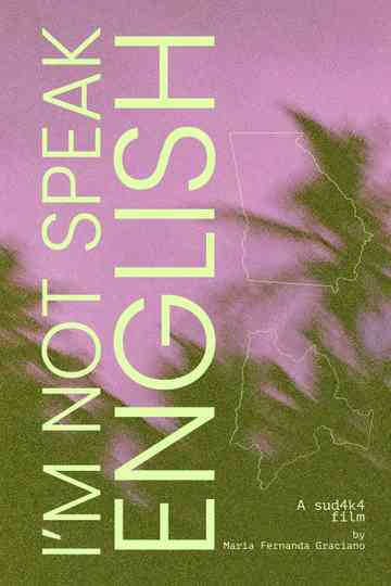 I'm Not Speak English Poster