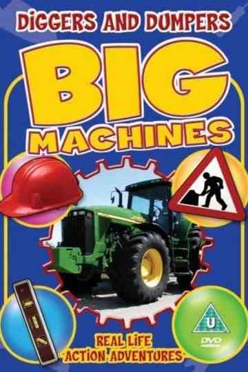 Big Machines Diggers and Dumpers Poster