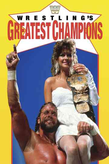 Wrestling's Greatest Champions Poster