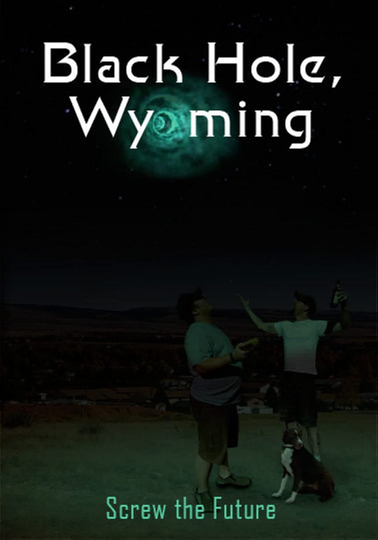 Black Hole Wyoming Poster