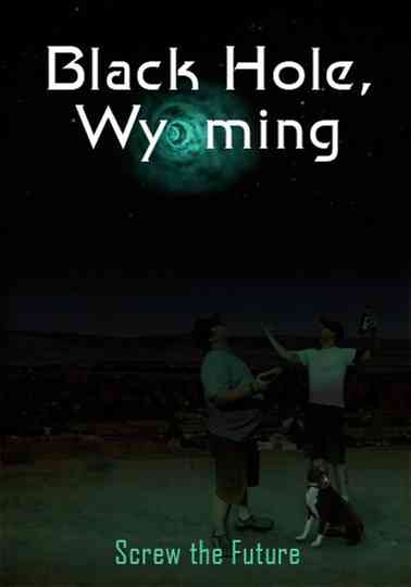 Black Hole Wyoming