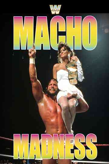 Macho Madness Poster