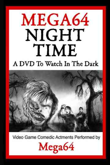 Mega64 Night Time Poster