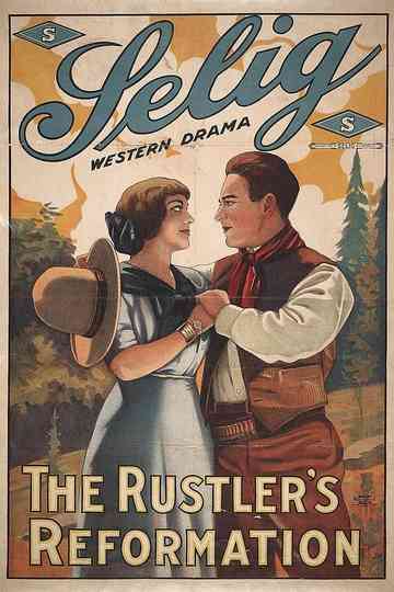 The Rustler's Reformation Poster
