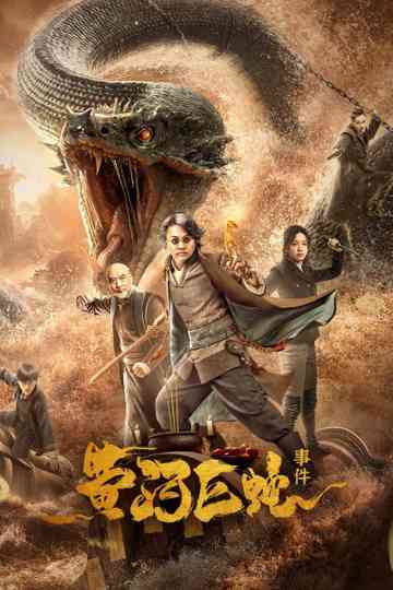Giant Snake Incident at Yellow River Poster