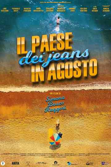 Il paese dei jeans in agosto Poster