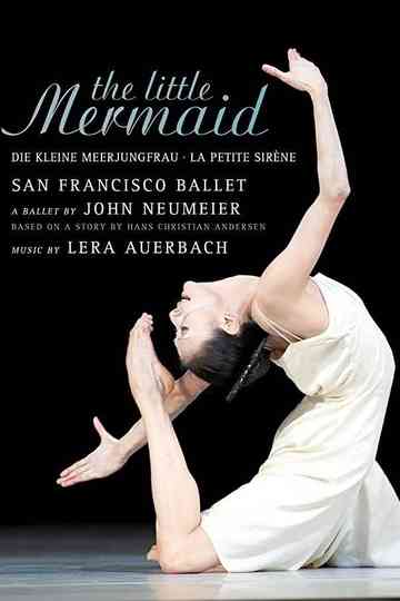 The Little Mermaid - San Francisco Ballet Poster