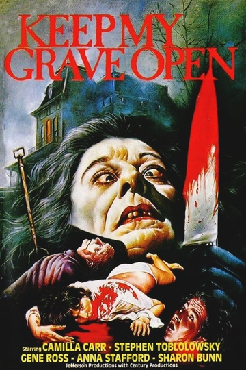 Keep My Grave Open Poster