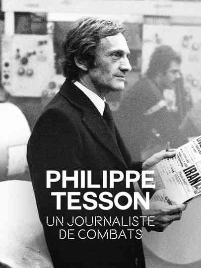Philippe Tesson, un journaliste de combats Poster