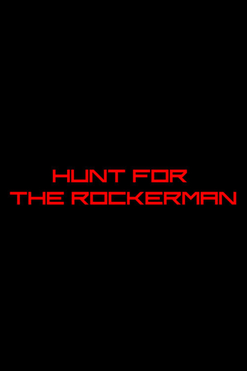 Hunt for The Rockerman Poster