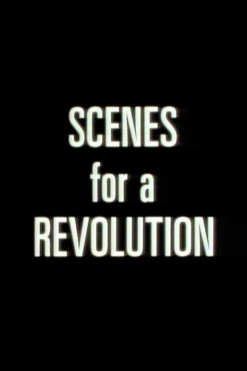 Scenes For A Revolution