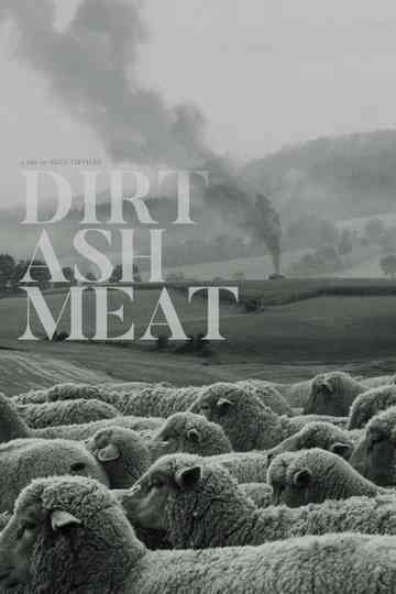 Dirt Ash Meat Poster
