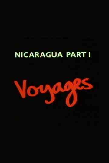 Nicaragua Part 1: Voyages Poster