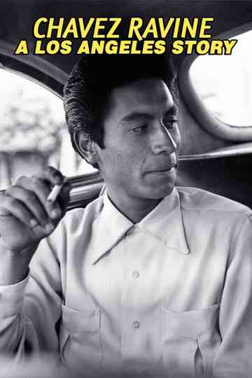 Chavez Ravine A Los Angeles Story Poster