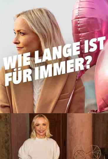 Wie lange ist für immer? Poster